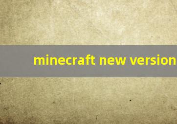 minecraft new version apk